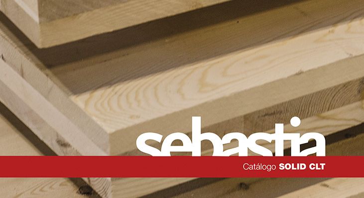 SEBASTIA presenta en EGURTEK su nuevo catálogo de CLT