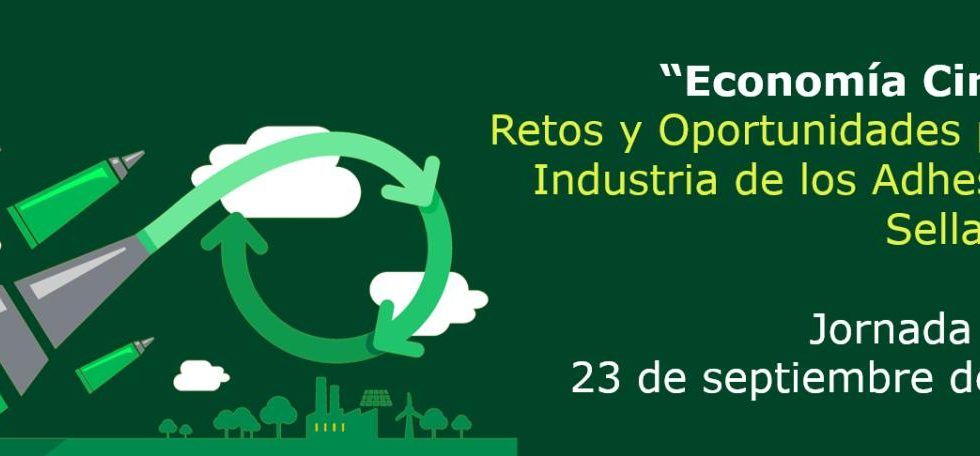 Workshop «Economía Circular: Retos y Oportunidades para la industria de los adhesivos y selladores»