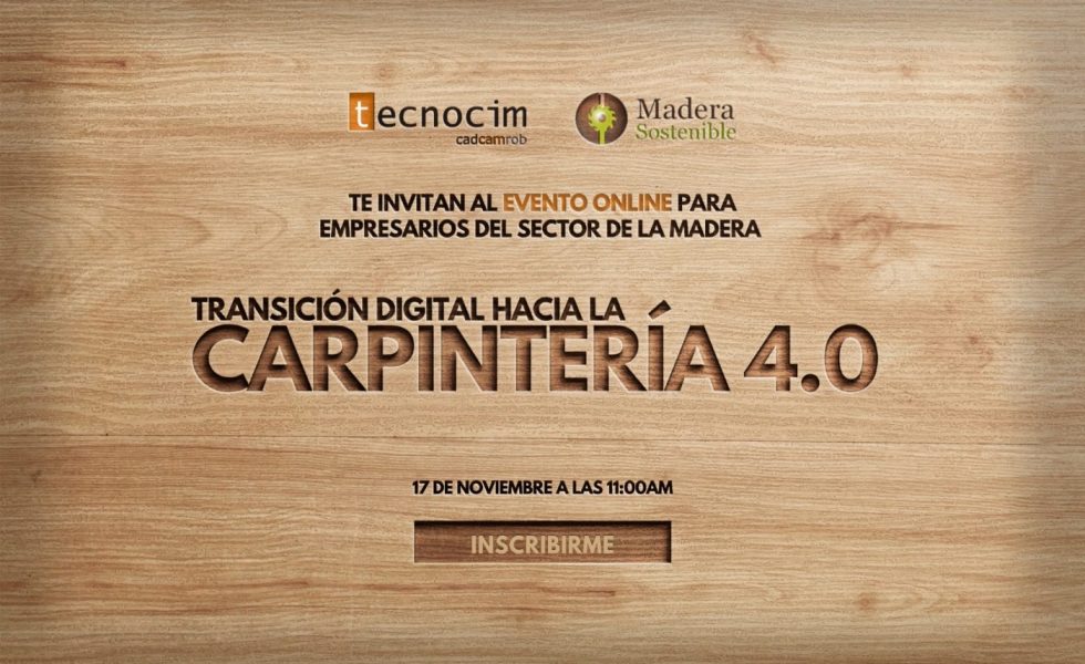 Evento online: Transición digital hacia la CARPINTERIA 4.0