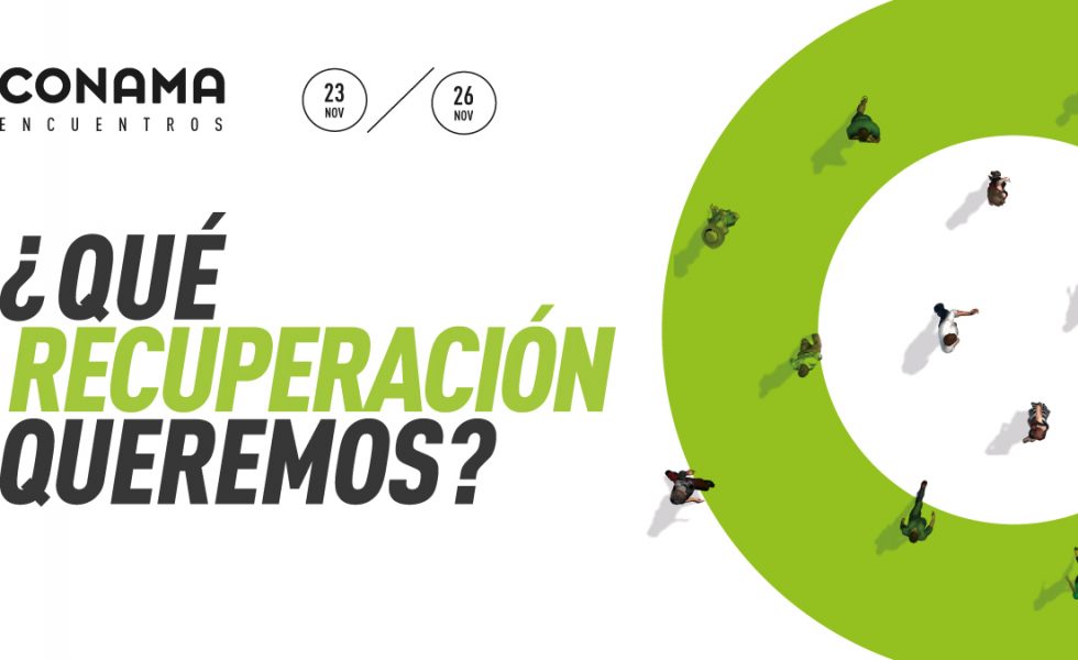 CONAMA celebra unos encuentros para abordar la recuperación que queremos