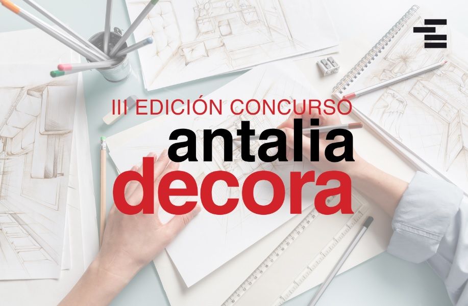Un jurado de élite para la III edición de ANTALIA Decora